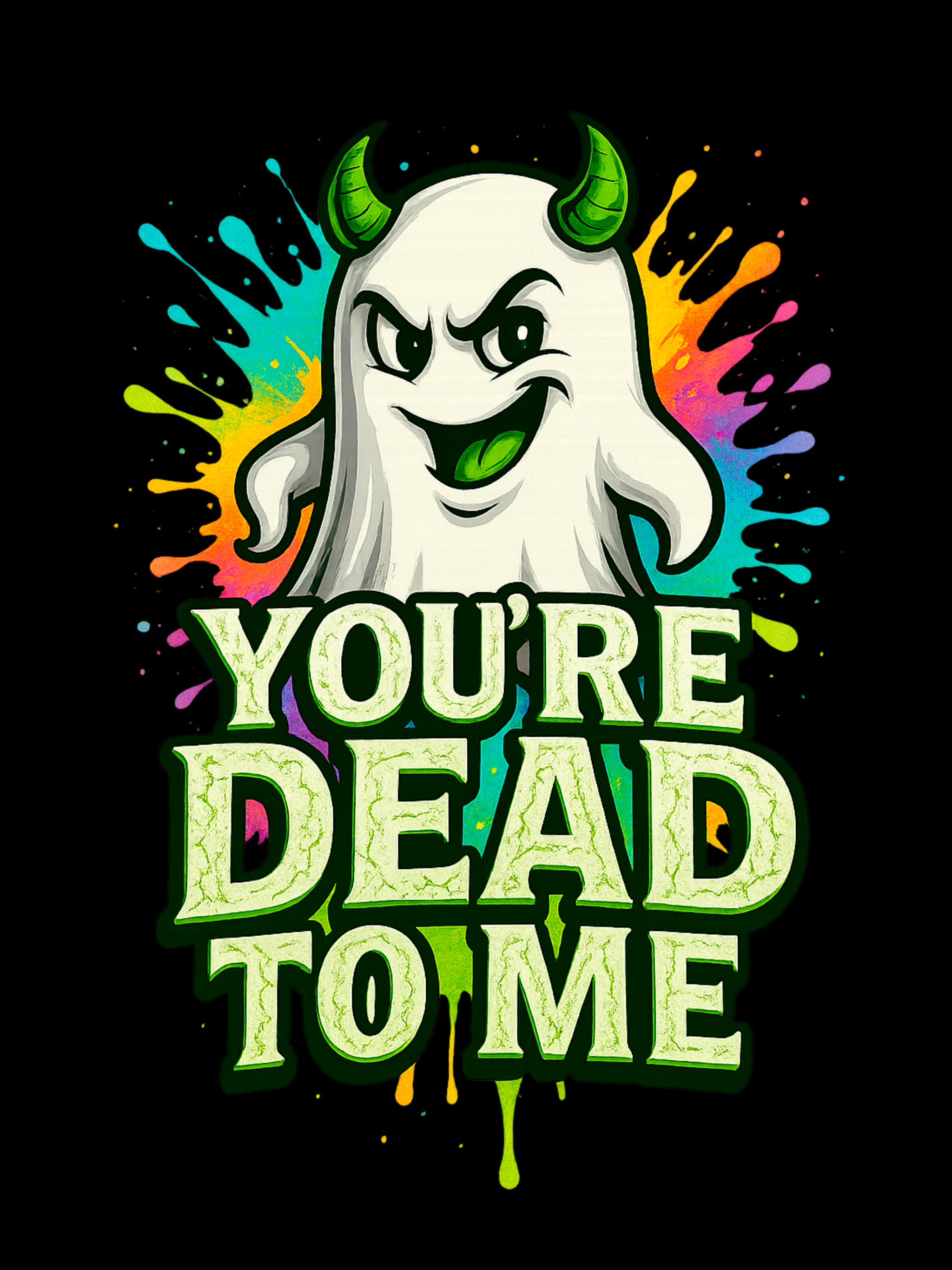 You're Dead To Me Collection | Hoodies & T-Shirts – Ghosted Apparel Co.