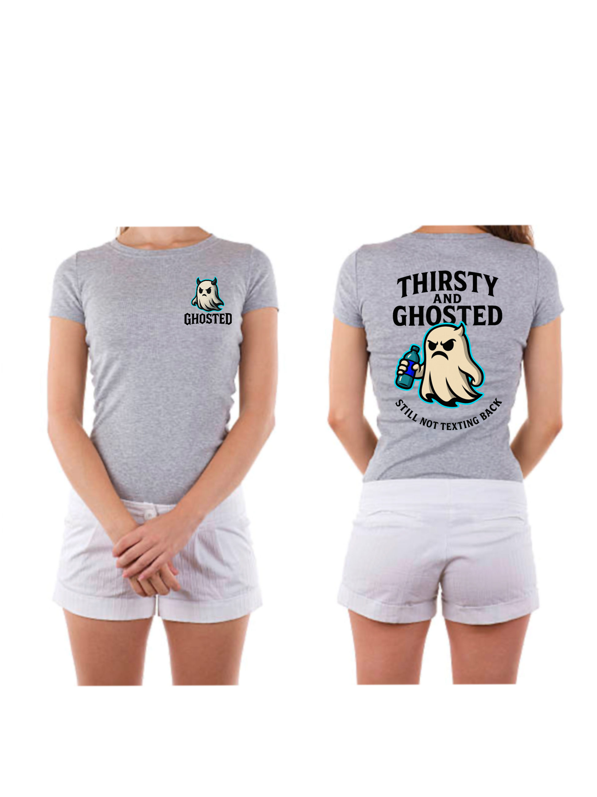 Thirsty – Ghost Tee Women's Fit (Drop 001)