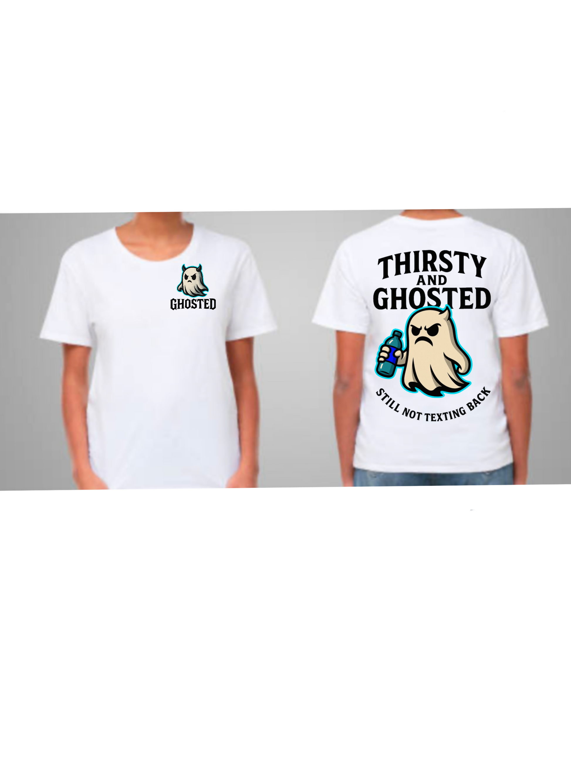 Thirsty – Ghost Tee Women's Fit (Drop 001)