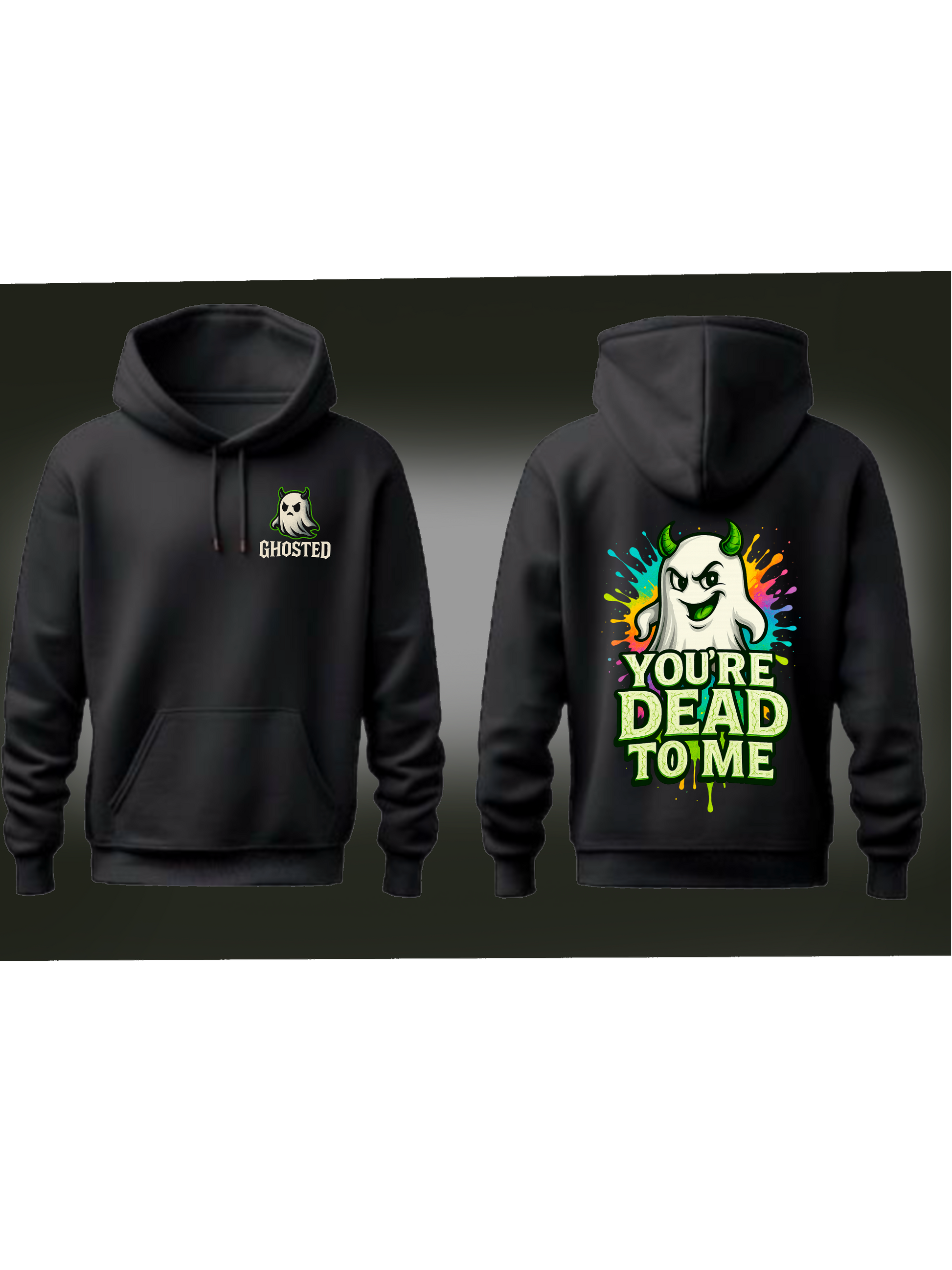You're Dead To Me Collection | Hoodie – Ghosted Apparel Co.
